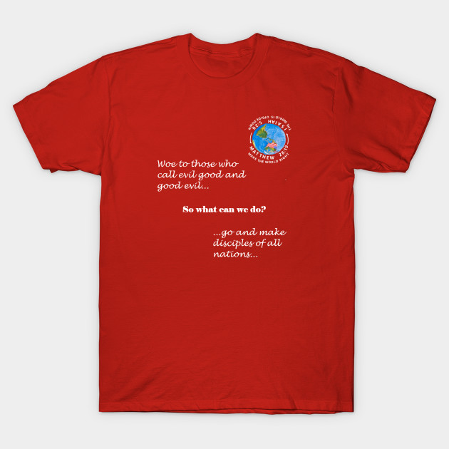 Make America Godly Again with flag by Isaiah 5:20 Tees